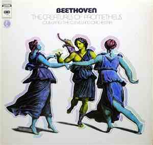 Beethoven, Louis Lane, The Cleveland Orchestra - The Creatures Of Prometheu ...