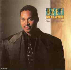 Bret Lover - Time To Make Love