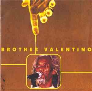 Brother Valentino - A Man And His Music
