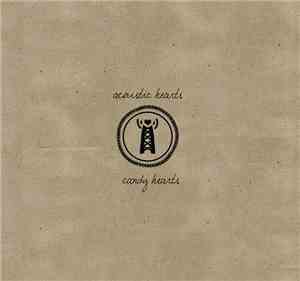 Candy Hearts - Acoustic Hearts