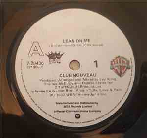Club Nouveau - Lean On Me