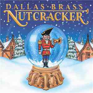 Dallas Brass - Nutcracker