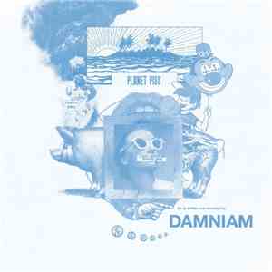 Damniam - Planet Piss