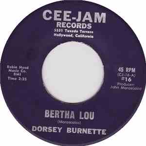 Dorsey Burnette - Bertha Lou