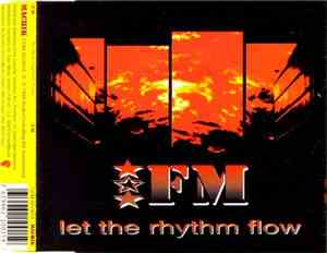 FM - Let The Rhythm Flow