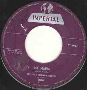 Four Tielman Brothers, The - My Maria