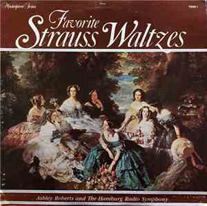 Johann Strauss Jr. - Favorite Strauss Waltzes