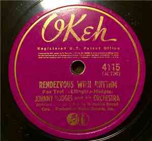 Johnny Hodges And His Orchestra - Rendezvous With Rhythm / Jeep's Blues