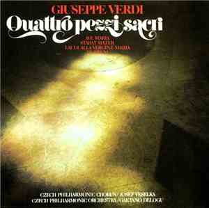 Josef Veselka / Gaetano Delogu / Giuseppe Verdi - Quattro Pezzi Sacri