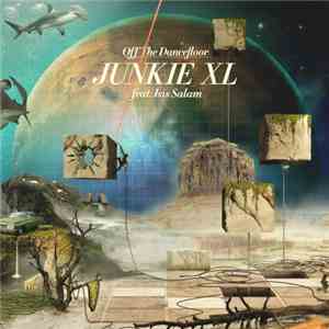 Junkie XL feat. Isis Salam - Off The Dancefloor (Part 1)