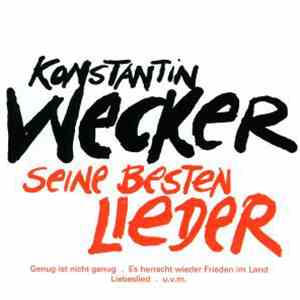 Konstantin Wecker - Seine Besten Lieder