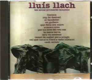 Lluís Llach - Les Seves Primeres Cançons