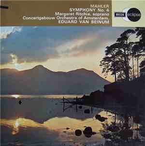 Mahler - Margaret Ritchie, Concertgebouw Orchestra Of Amsterdam, Eduard van ...