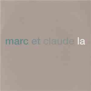 Marc Et Claude - La
