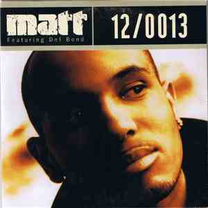 Matt  Featuring Def Bond - 12/0013