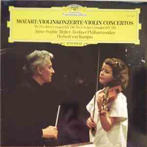 Mozart - Anne-Sophie Mutter • Berliner Philharmoniker, Herbert von Karajan  ...