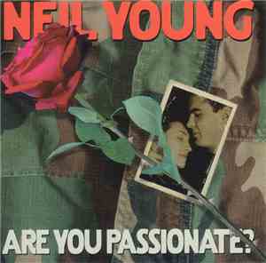 Neil Young - Are You Passionate?