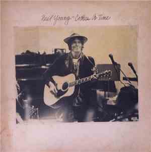 Neil Young - Comes A Time
