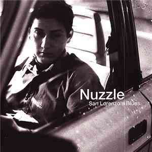 Nuzzle - San Lorenzo's Blues