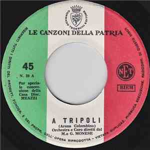 Orchestra E Coro Diretti Dal M. O G. Monese - A Tripoli
