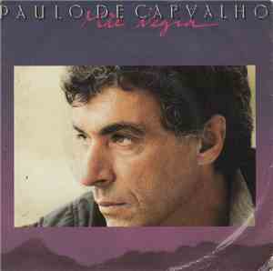 Paulo De Carvalho - Mãe Negra