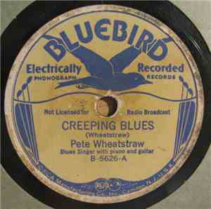 Pete Wheatstraw - Creeping Blues / Ice And Snow Blues