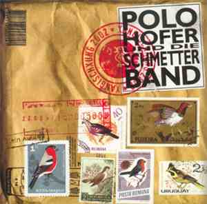 Polo Hofer & Die SchmetterBand - Xangischxung