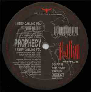 Prophecy  - I Keep Calling You