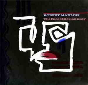 Robert Marlow - The Face Of Dorian Gray