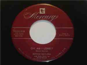 Ronnie Gaylord - Oh, Am I Lonely / Cuddle Me
