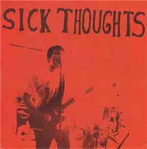 Sick Thoughts - Hate You So