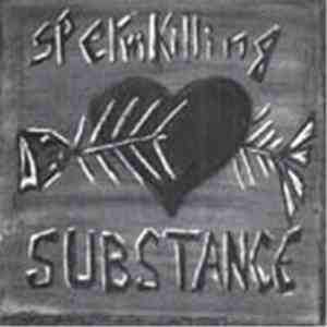 Spermkilling Substance / DnA! - Split