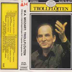 Sveriges Radios Symfoniorkester, W.A. Mozart - Trollflöjten