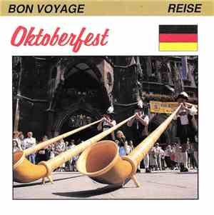 The Bavarian Oktoberfest Band And Chorus - Oktoberfest