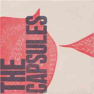 The Capsules - Light The Path / It Hangs Over Me