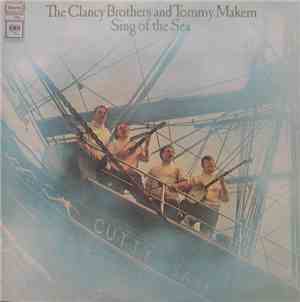 The Clancy Brothers And Tommy Makem - Sing Of The Sea