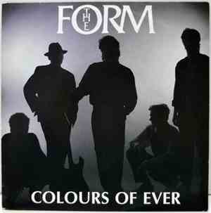 The Form - Colours Of Ever