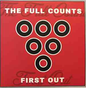 The Full Counts - First Out