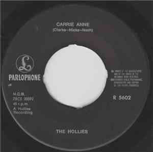 The Hollies - Carrie Anne / Signs That Will Never Change