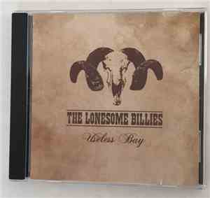 The Lonesome Billies - Useless Bay