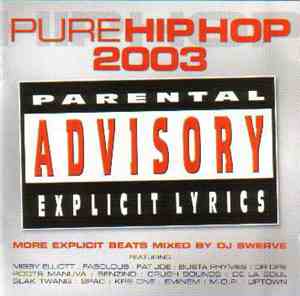 Various - Pure Hip Hop 2003 (More Explicit Beats)