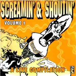 Various - Screamin' & Shoutin' Volume 1