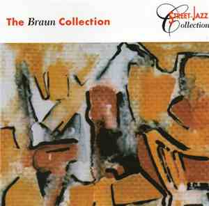 Various - The Braun Collection (A Street Jazz Collection)