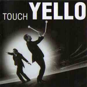 Yello - Touch Yello