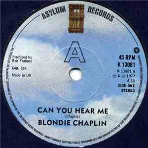 Blondie Chaplin - Can You Hear Me