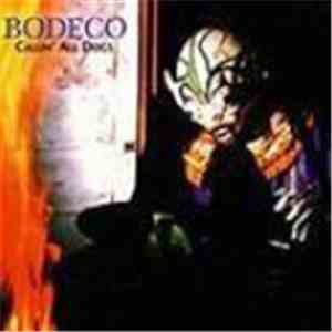 Bodeco - Callin' All Dogs