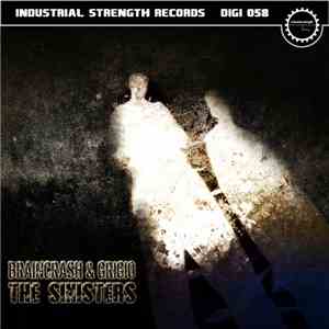 BrainCrash & Grigio  - The Sinisters