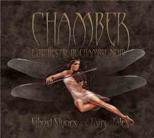 Chamber  - Ghost Stories And Fairy-Tales