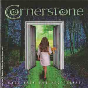 Cornerstone  - Once Upon Our Yesterdays
