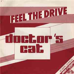 Doctor's Cat - Feel The Drive